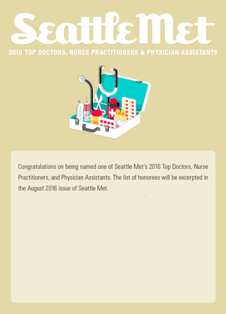 Dr. Attaman is a Seattle Met Magazine 2016 "Top Doctor"